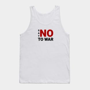 Say No to War Tank Top